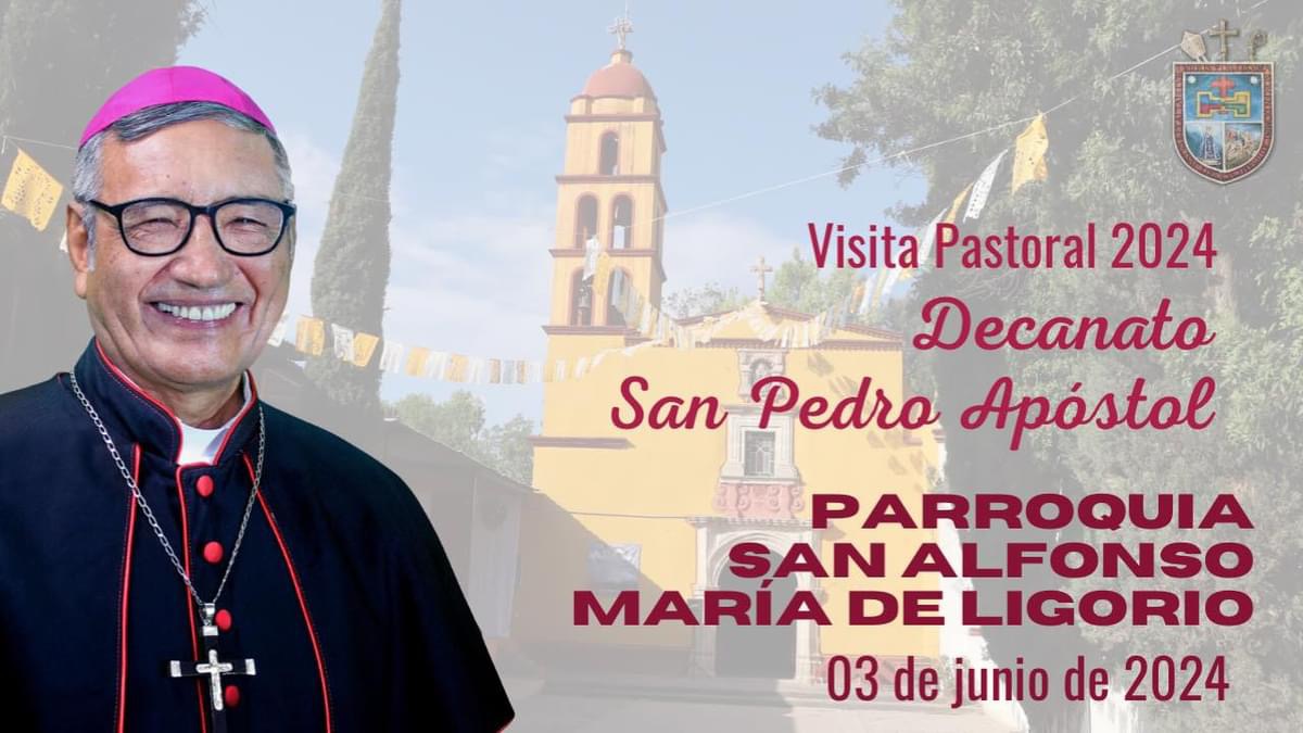 Visita Pastoral a la Parroquia San Alfonso María de Ligorio